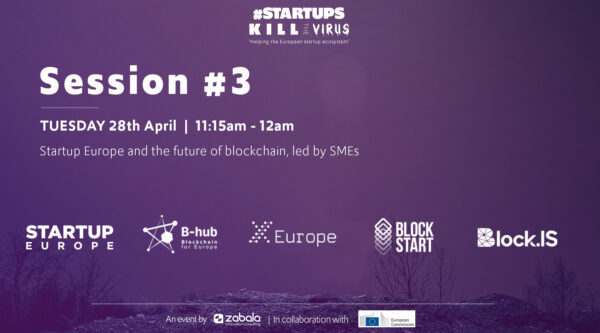Session 3: Startup Europe and the future of blockchain, led by SMEs